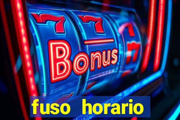 fuso horario barcelona x brasil